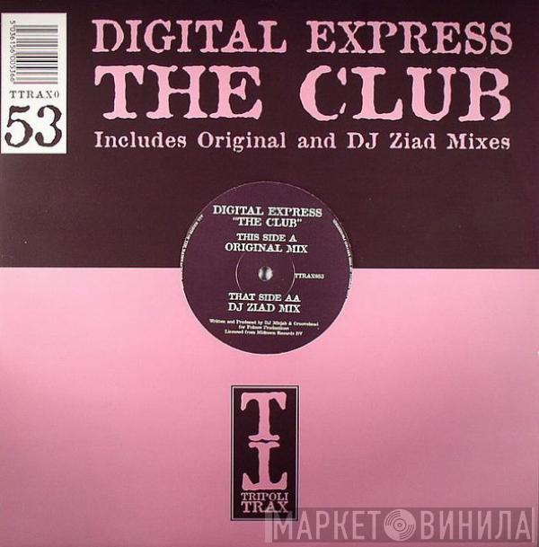  Digital Express  - The Club