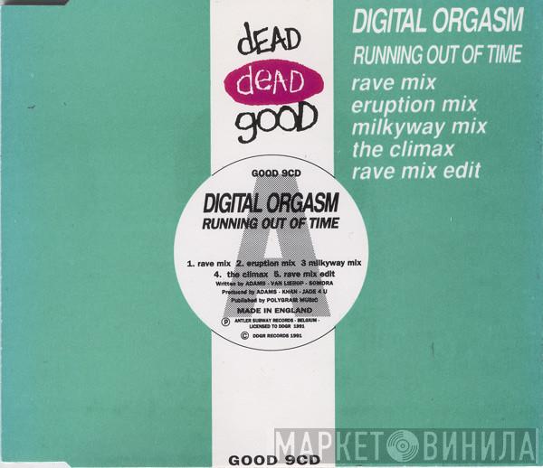  Digital Orgasm  - Running Out Of Time