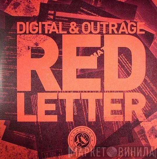 Digital, Outrage  - Red Letter