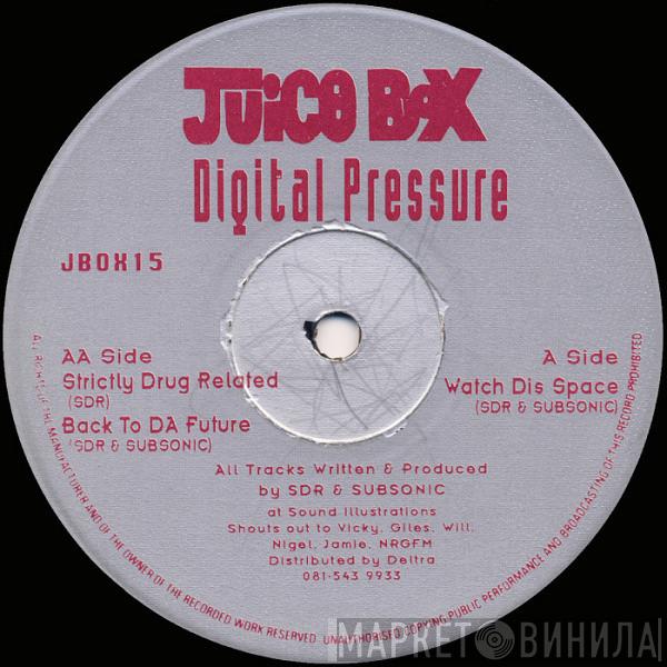Digital Pressure  - Watch Dis Space