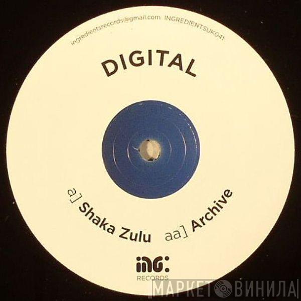Digital - Shaka Zulu / Archive