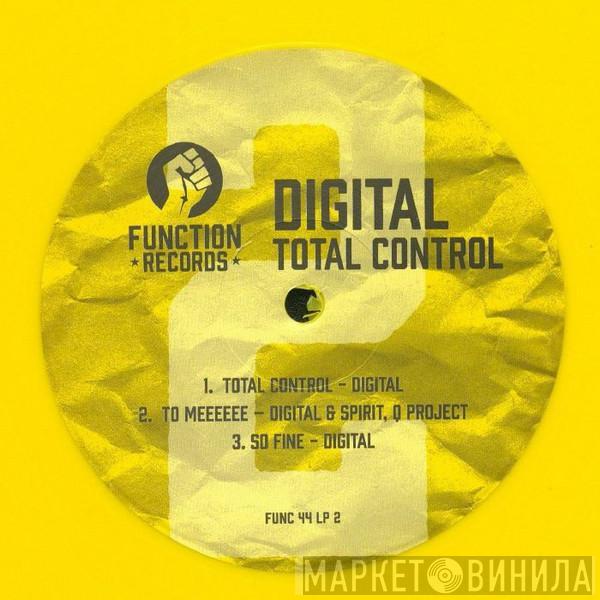 Digital - Total Control Part 2