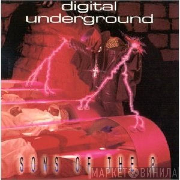  Digital Underground  - Sons Of The P