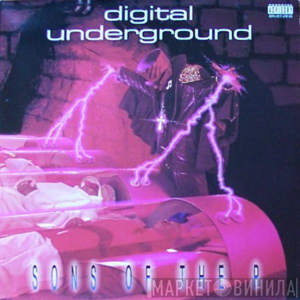  Digital Underground  - Sons Of The P