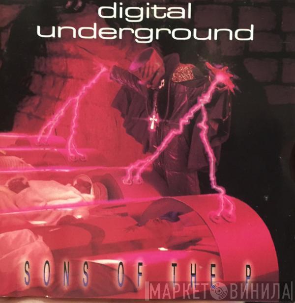  Digital Underground  - Sons Of The P