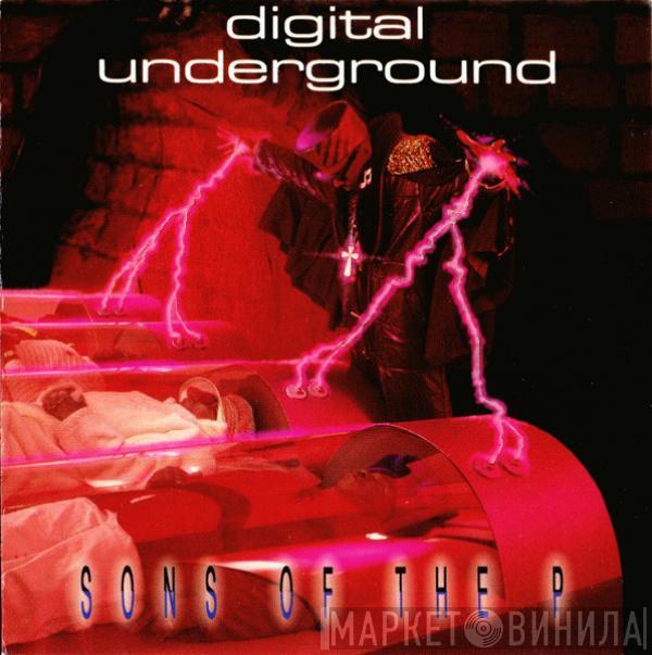  Digital Underground  - Sons Of The P