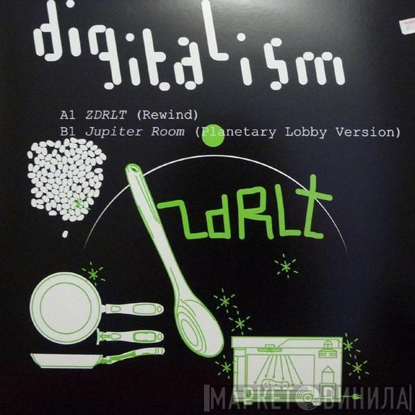 Digitalism - ZDRLT (Rewind) / Jupiter Room (Planetary Lobby Version)