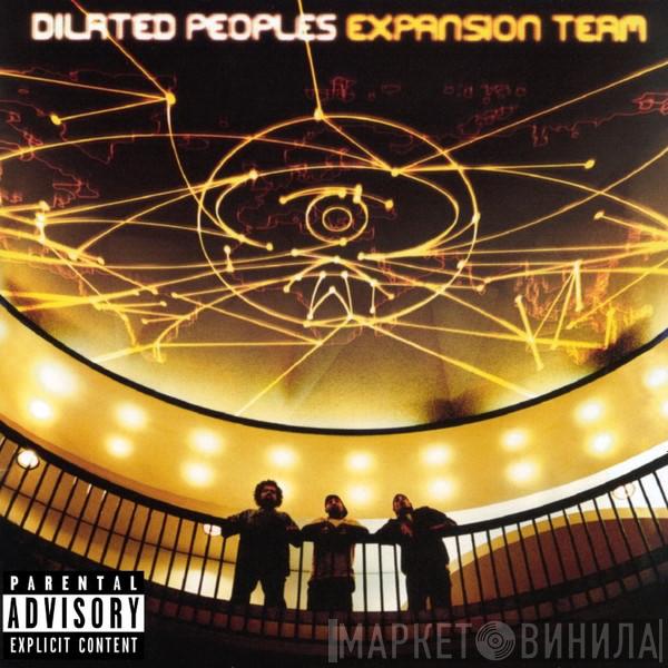 Dilated Peoples - Expansion Team