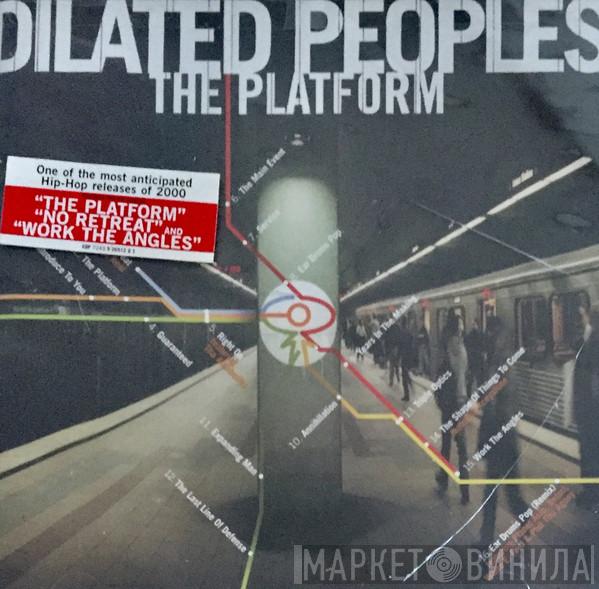  Dilated Peoples  - The Platform