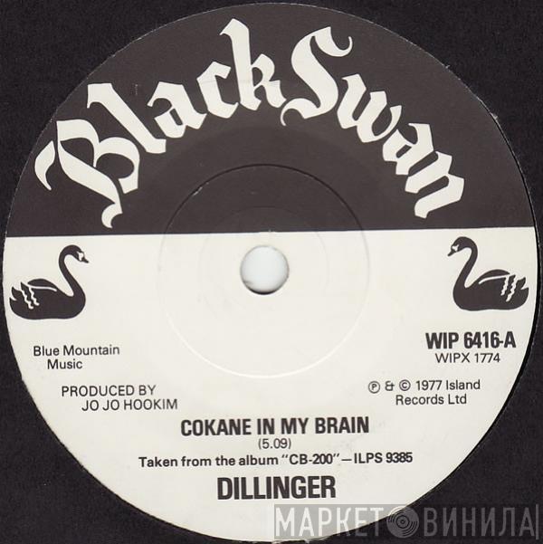  Dillinger  - Cokane In My Brain