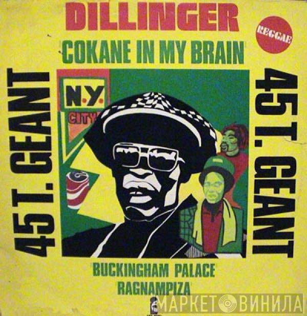  Dillinger  - Cokane In My Brain