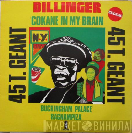  Dillinger  - Cokane In My Brain