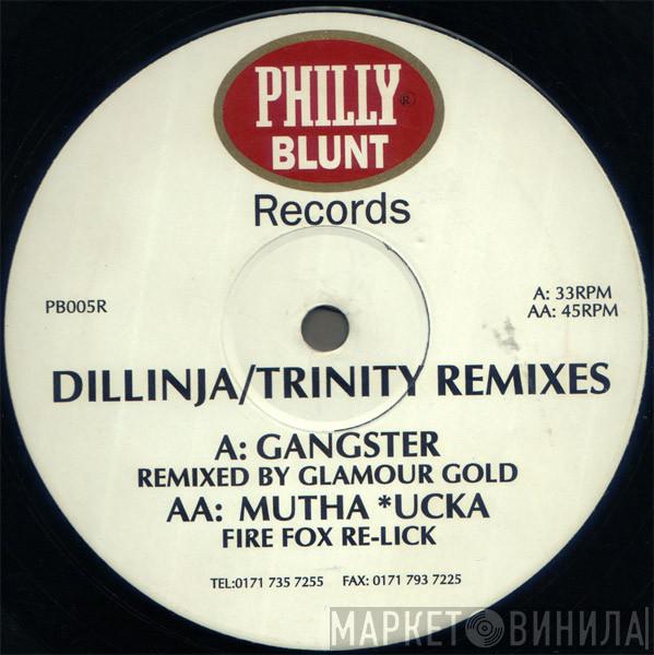 Dillinja, Trinity - Mutha*ucka / Gangster (Remixes)