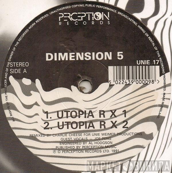 Dimension 5 - Utopia (Midsummer Madness Remixes)