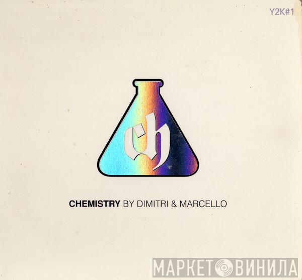 Dimitri Kneppers, DJ Marcello - Chemistry Y2K#1