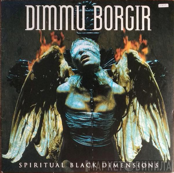  Dimmu Borgir  - Spiritual Black Dimensions