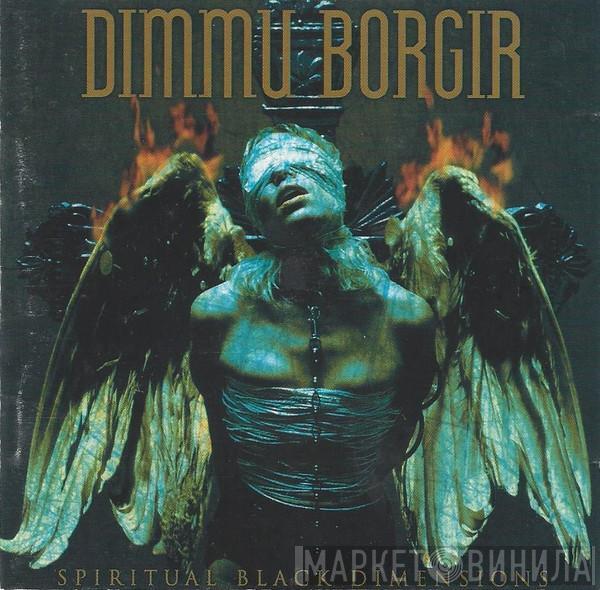  Dimmu Borgir  - Spiritual Black Dimensions