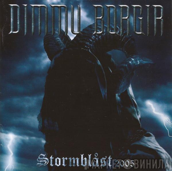  Dimmu Borgir  - Stormblåst 2005