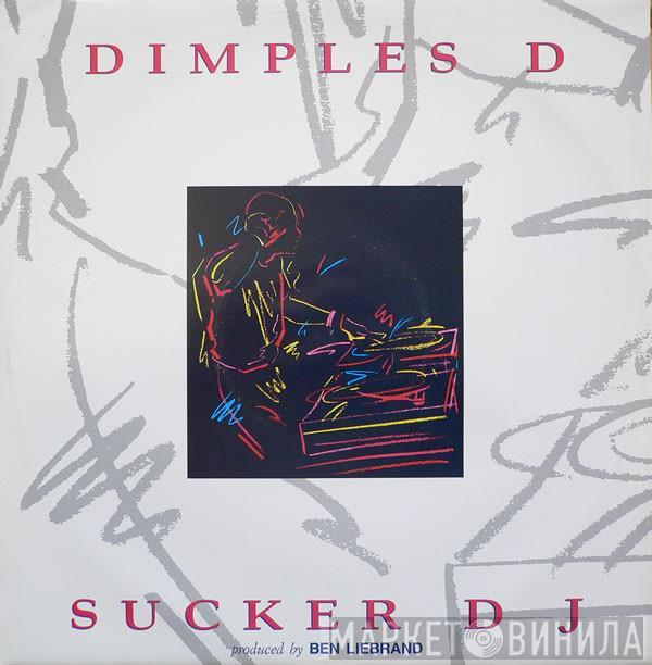Dimples D - Sucker DJ