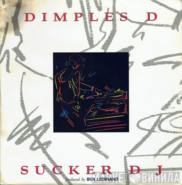 Dimples D - Sucker DJ