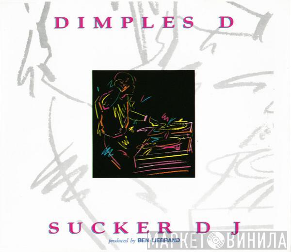  Dimples D  - Sucker DJ