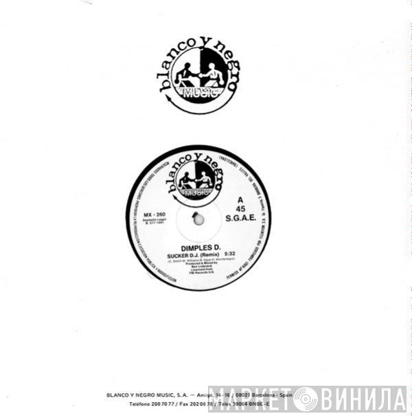  Dimples D  - Sucker DJ