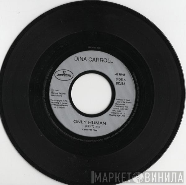  Dina Carroll  - Only Human/ Run To You