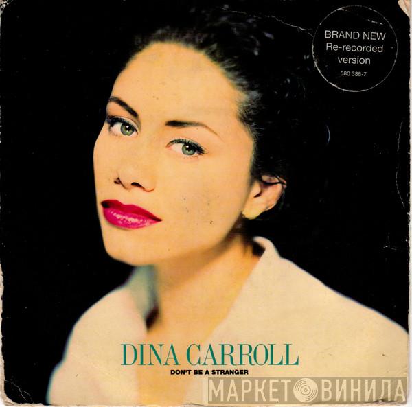 Dina Carroll - Don't Be A Stranger