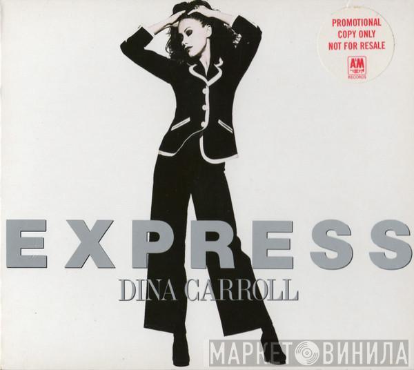  Dina Carroll  - Express