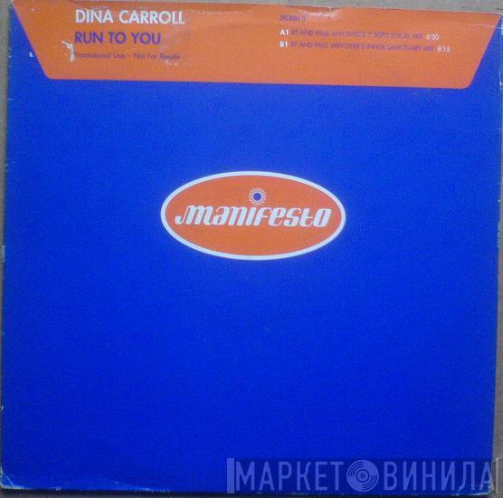 Dina Carroll - Run To You