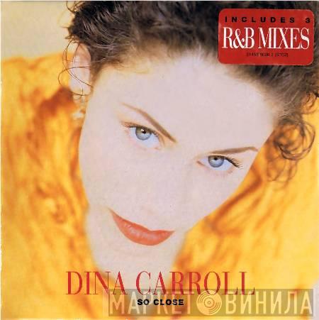  Dina Carroll  - So Close