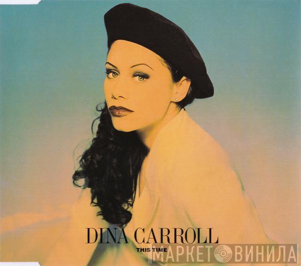 Dina Carroll - This Time