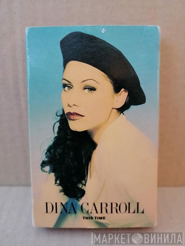  Dina Carroll  - This Time