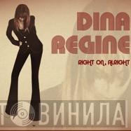 Dina Regine - Right On, Alright