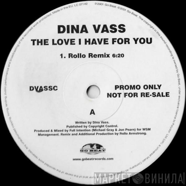 Dina Vass - The Love I Have For You (Rollo Remixes)