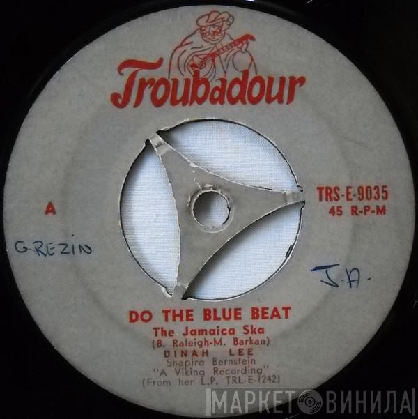 Dinah Lee - Do The Blue Beat