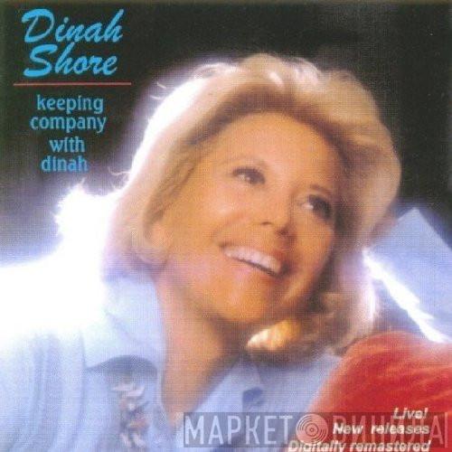 Dinah Shore - Keeping Company With Dinah