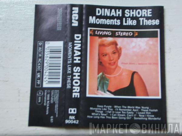  Dinah Shore  - Moments Like These