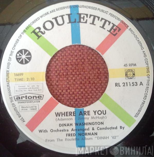  Dinah Washington  - Where Are You / You're Nobody 'Til Somebody Loves You