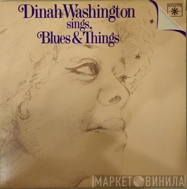 Dinah Washington - Dinah Washington Sings Blues & Things