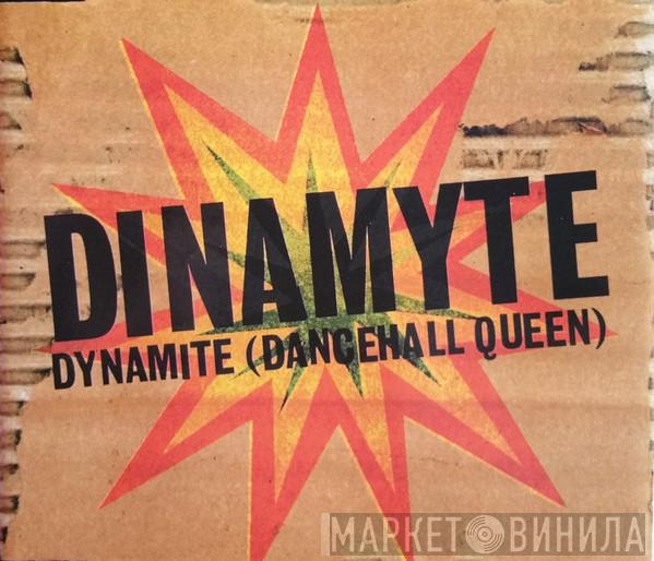 Dinamyte - Dynamite (Dancehall Queen)