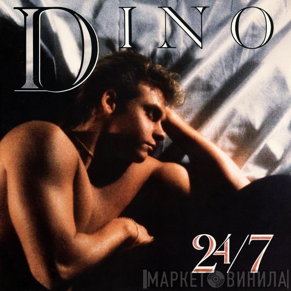 Dino  - 24/7