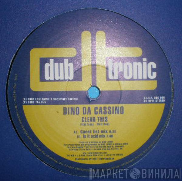  Dino Da Cassino  - Clear This