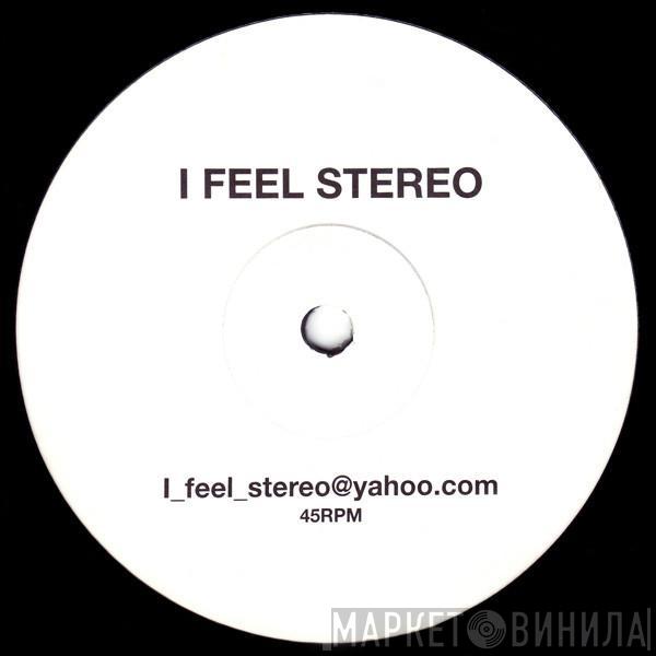 Dino Lenny - I Feel Stereo