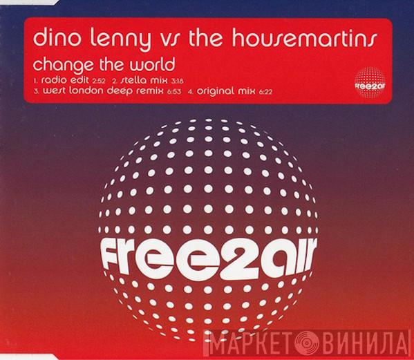 Dino Lenny, The Housemartins - Change The World