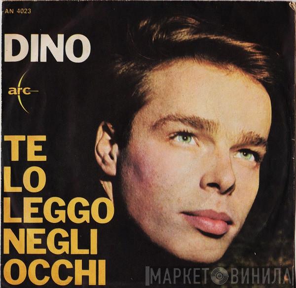 Dino  - Te Lo Leggo Negli Occhi