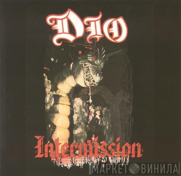  Dio   - Intermission