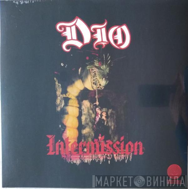  Dio   - Intermission