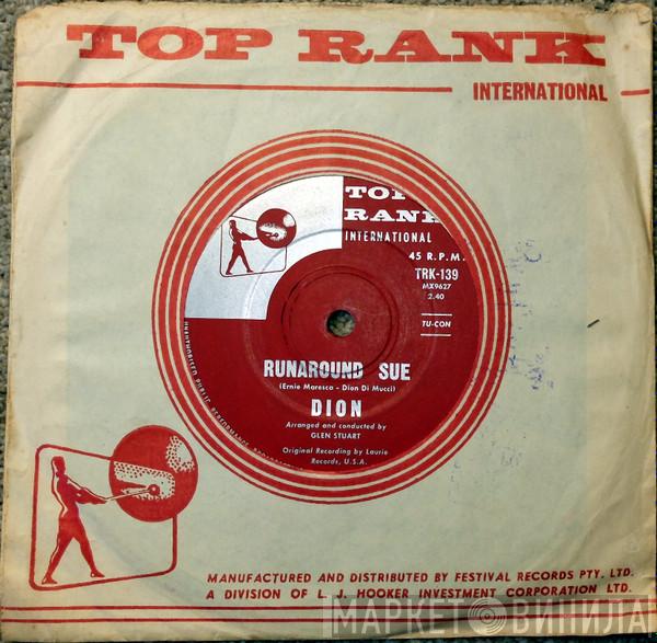  Dion   - Runaround Sue / Runaway Girl