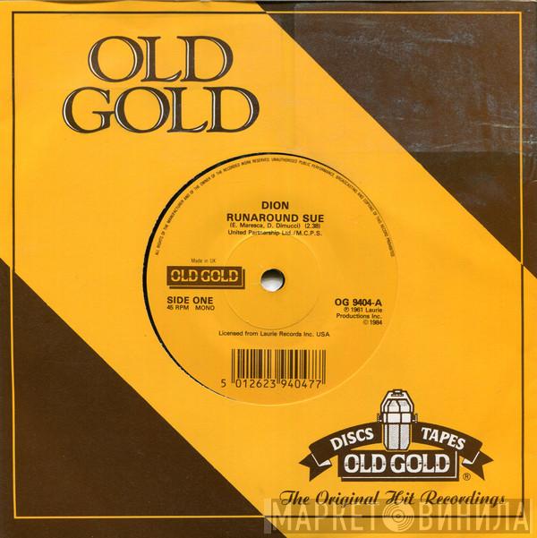 Dion  - Runaround Sue / Lonely Teenager